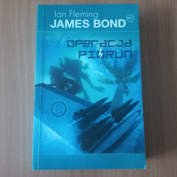 Ian Fleming - "James Bond. Operacja Piorun"